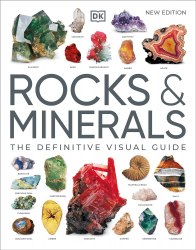 Rocks and Minerals: The Definitive Visual Guide Dorling Kindersley