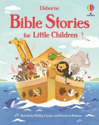 Bible Stories for Little Children Usborne
