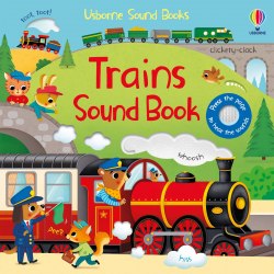 Usborne Sound Books: Trains Sound Book Usborne / Книга зі звуковим ефектом