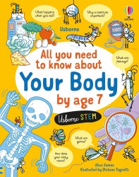 All You Need to Know about Your Body by Age 7 Usborne