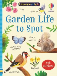 Usborne Minis: Garden Life to Spot Usborne / Книга з наклейками