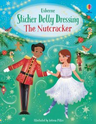 Sticker Dolly Dressing: The Nutcracker Usborne / Книга з наклейками