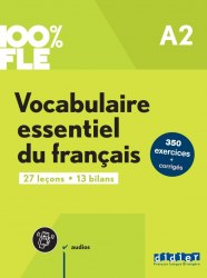 100% FLE: Vocabulaire essentiel du français A2 Livre + didierfle.app Didier