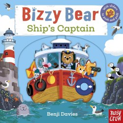 Bizzy Bear: Ship's Captain Nosy Crow / Книга з рухомими елементами