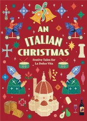 An Italian Christmas: Festive Tales for La Dolce Vita Vintage Classics