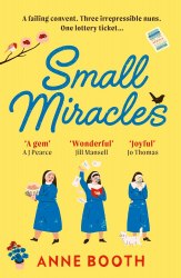 The Sisters of Saint Philomena: Small Miracles (Book 1) - Anne Booth Vintage
