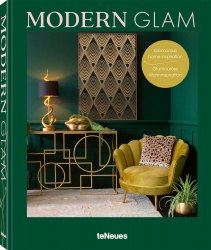 Modern Glam: Glamorous Home Inspiration teNeues