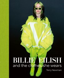 Billie Eilish and the Clothes She Wears ACC Art Books