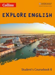 Collins International Explore English 6 Student’s Coursebook Collins / Робочий зошит