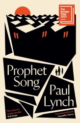 Prophet Song - Paul Lynch Oneworld Publications