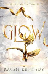 The Plated Prisoner: Glow (Book 4) - Raven Kennedy Penguin