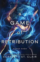 Hades x Persephone Saga: A Game of Retribution (Book 4) - Scarlett St. Clair Bloom Books