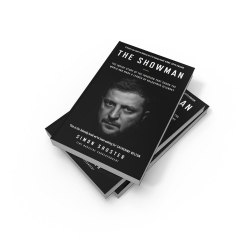 The Showman: The Inside Story of the Invasion That Shook the World and Made a Leader of Volodymyr Zelensky William Collins