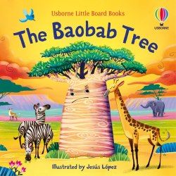 Usborne Little Board Books: The Baobab Tree Usborne