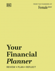 Your Financial Planner: Review, Plan, Reflect Dorling Kindersley / Планер