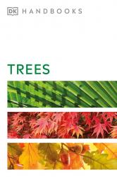 DK Handbooks: Trees Dorling Kindersley