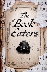 The Book Eaters - Sunyi Dean HarperVoyager