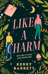 Could It Be Magic?: Like a Charm (Book 1) - Kerry Barrett HQ Digital