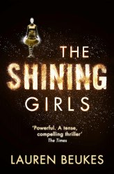 The Shining Girls - Lauren Beukes Harper