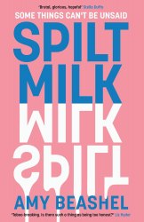 Spilt Milk - Amy Beashel HarperNorth