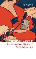The Common Reader: Second Series - Virginia Woolf William Collins