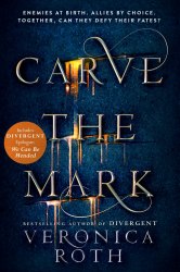 Carve the Mark (Book 1) - Veronica Roth Harper Fire