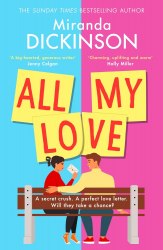 All My Love - Miranda Dickinson HQ