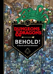 Dungeons and Dragons: Behold! A Search and Find Adventure Farshore / Віммельбух