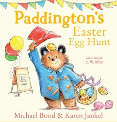 Paddington's Easter Egg Hunt HarperCollins