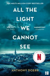 All the Light We Cannot See (Film tie-in) - Anthony Doerr Fourth Estate