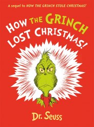 How the Grinch Lost Christmas! - Dr. Seuss HarperCollins