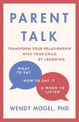 Parent Talk: Transform Your Relationship with Your Child By Learning Penguin Life