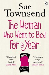 The Woman Who Went to Bed for a Year - Sue Townsend Penguin