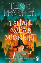 Discworld Series: I Shall Wear Midnight (Book 38) - Terry Pratchett Corgi