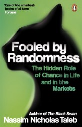 Fooled by Randomness - Nassim Nicholas Taleb Penguin