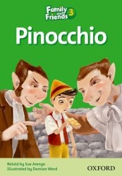 Family and Friends 3 Reader C Pinocchio Oxford University Press / Книга для читання
