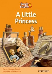 Family and Friends 4 Reader B A Little Princess Oxford University Press / Книга для читання