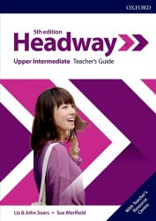 Headway (5th Edition) Upper-Intermediate Teacher's Guide with Teacher's Resource Center Oxford University Press / Ресурси для вчителя