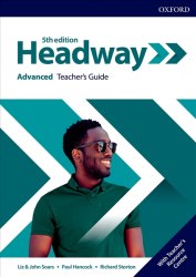 Headway (5th Edition) Advanced Teacher's Guide with Teacher's Resource Center Oxford University Press / Ресурси для вчителя