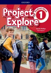 Project Explore 1 Student's Book Oxford University Press / Підручник для учня