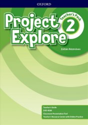 Project Explore 2 Teacher's Pack Oxford University Press / Підручник для вчителя