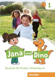 Jana und Dino 1 Arbeitsbuch Hueber / Робочий зошит