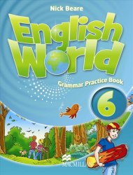 English World 6 Grammar Practice Book Macmillan / Граматика