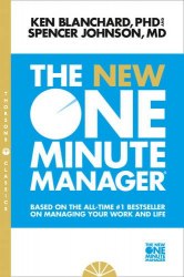 The New One Minute Manager - Kenneth Blanchard HarperCollins