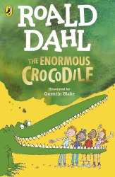 The Enormous Crocodile - Roald Dahl Puffin