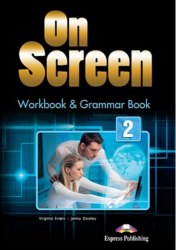 On Screen 2 Workbook and Grammar Book Express Publishing / Робочий зошит