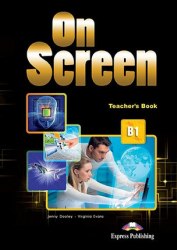 On Screen B1 Teacher's Book (Ukraine) Express Publishing / Підручник для вчителя