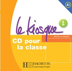 Le Kiosque 1 — CD audio classe Hachette / Аудіо диск