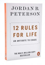 12 Rules for Life An Antidote to Chaos - Jordan B. Peterson Penguin