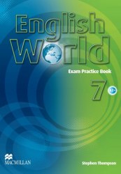 English World 7 Exam Practice Book Macmillan / Посібник для підготовки до іспитів
